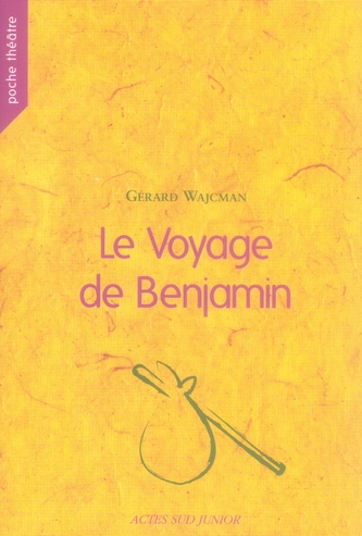 LE VOYAGE DE BENJAMIN