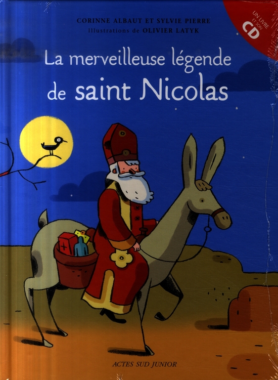 LA MERVEILLEUSE LEGENDE DE SAINT-NICOLAS