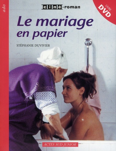 LE MARIAGE EN PAPIER