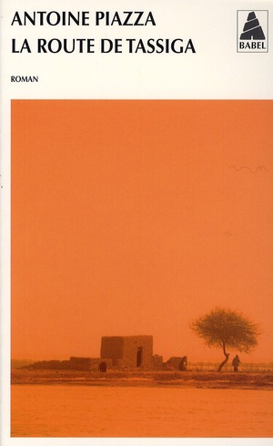LA ROUTE DE TASSIGA