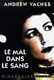 LE MAL DANS LE SANG