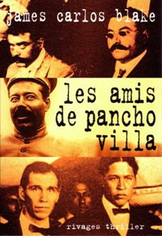 LE AMIS DE PANCHO VILLA