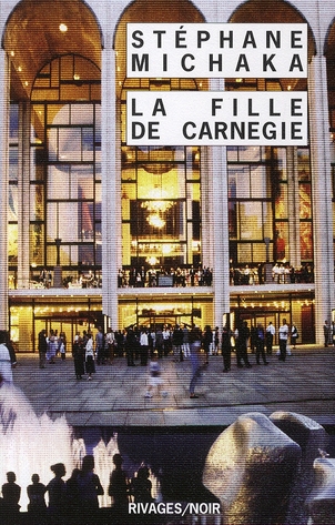 LA FILLE DE CARNEGIE