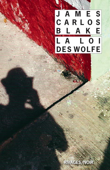 LA LOI DES WOLFE