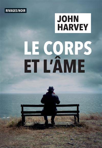 LE CORPS ET L'AME