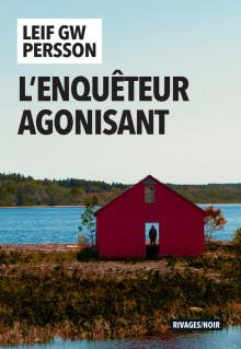 L'ENQUETEUR AGONISANT