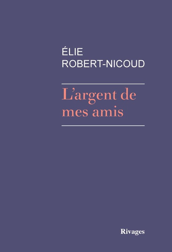 L'ARGENT DE MES AMIS