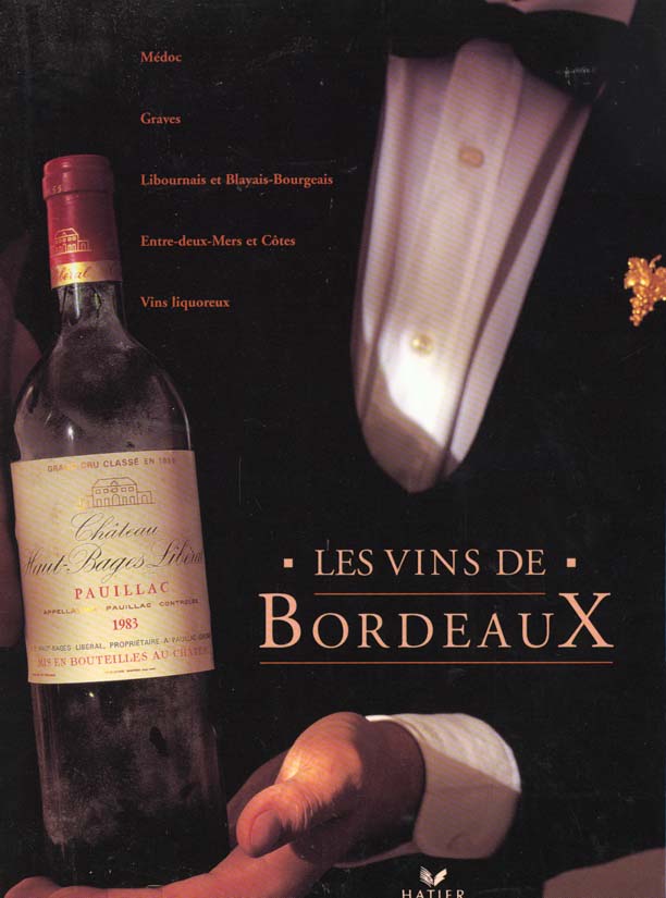 LES VINS DE BORDEAUX