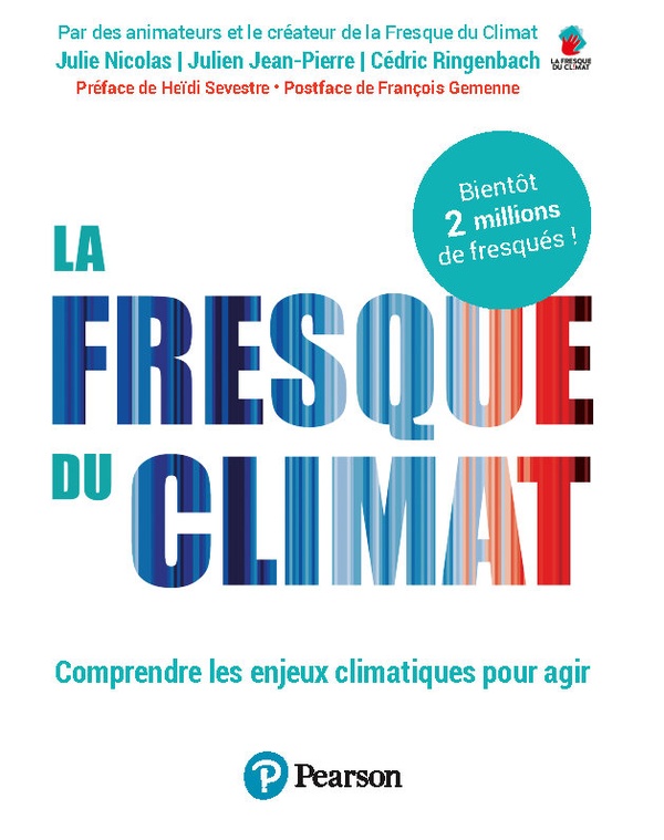 LA FRESQUE DU CLIMAT - COMPRENDRE LES ENJEUX CLIMATIQUES POUR AGIR
