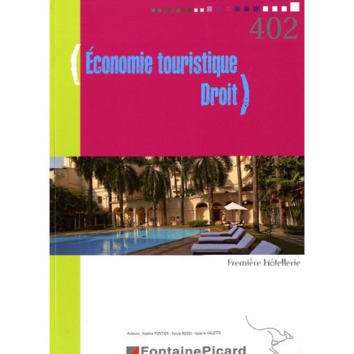 ECONOMIE TOURISTIQUE-DROIT PREMIERE HOTELLERIE