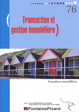TRANSACTION ET GESTION IMMOBILIERE - FORMATION IMMOBILIERE