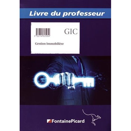 LIVRE DU PROF GESTION IMMOBILIERE FORMATIONS IMMOBILIERES