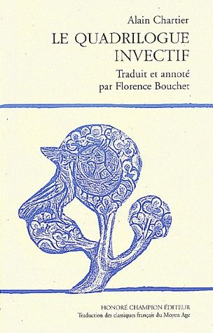 LE QUADRILOGUE INVECTIF.TRADUCTION EN FRANCAIS MODERNE