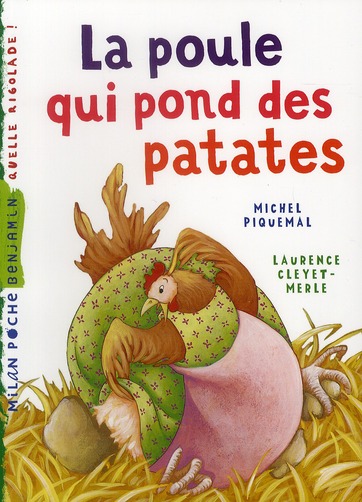 LA POULE QUI POND DES PATATES