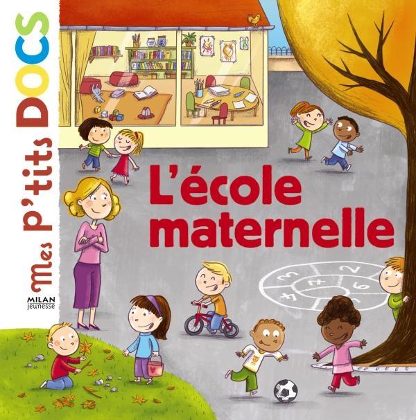 L'ECOLE MATERNELLE