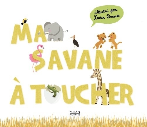 MA SAVANE A TOUCHER