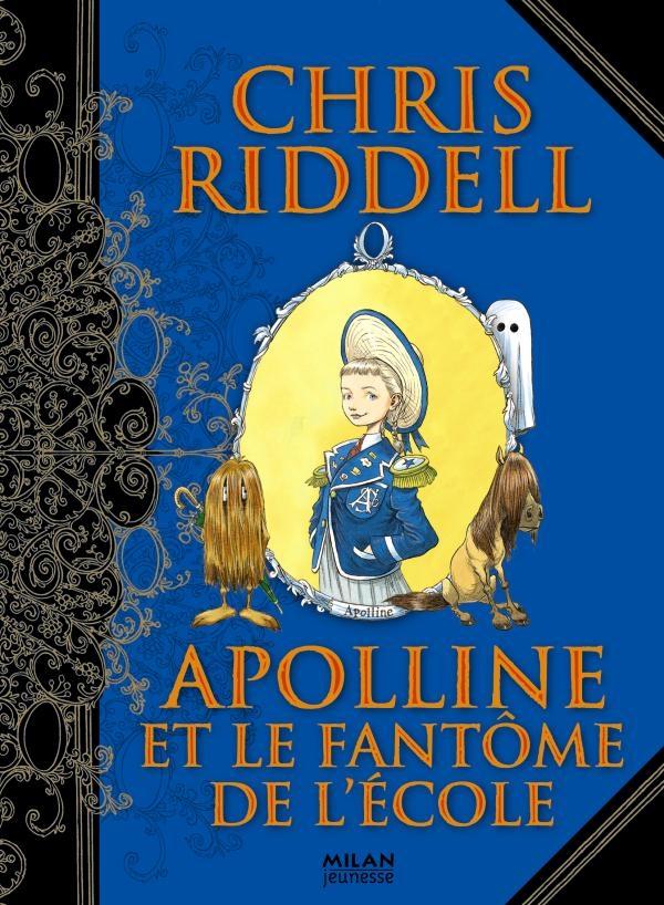 APOLLINE, TOME 02 - APOLLINE ET LE FANTOME DE L'ECOLE - TOME - 2