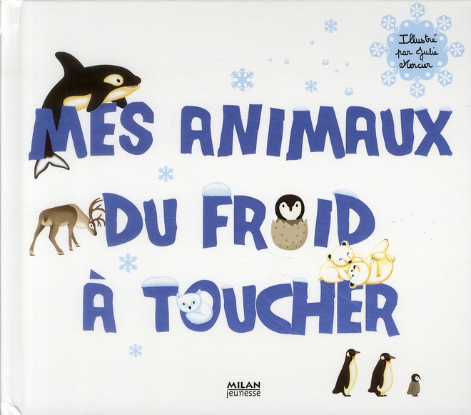 MES ANIMAUX DU FROID A TOUCHER