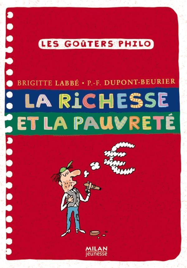 LA RICHESSE ET LA PAUVRETE