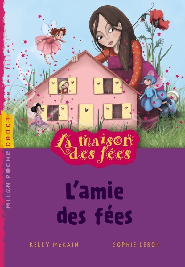 LA MAISON DES FEES