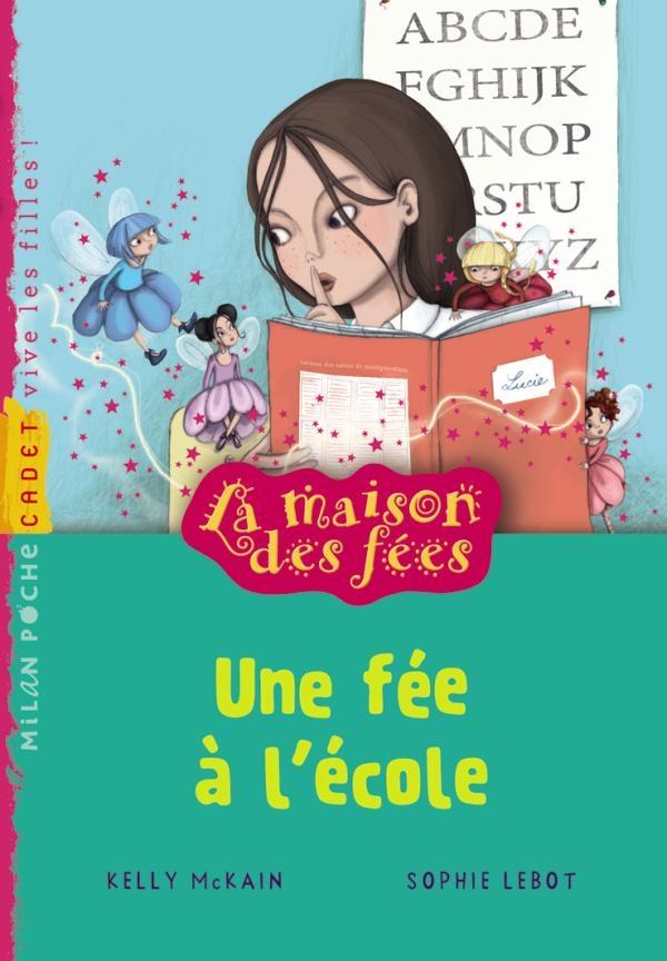 LA MAISON DES FEES