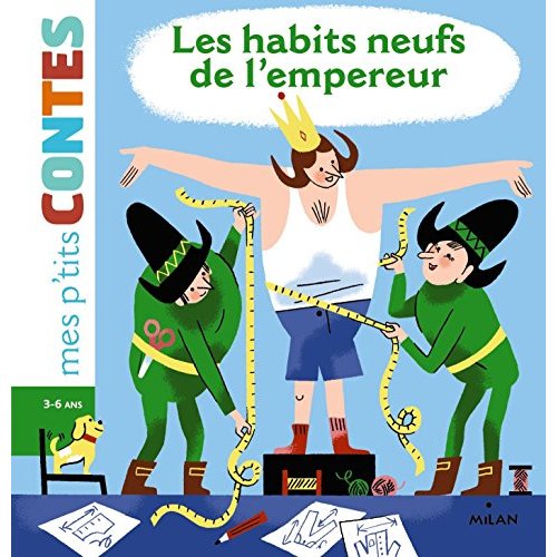 LES HABITS NEUFS DE L'EMPEREUR