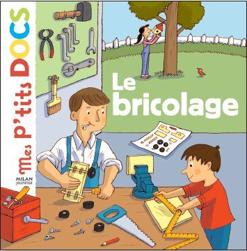 LE BRICOLAGE