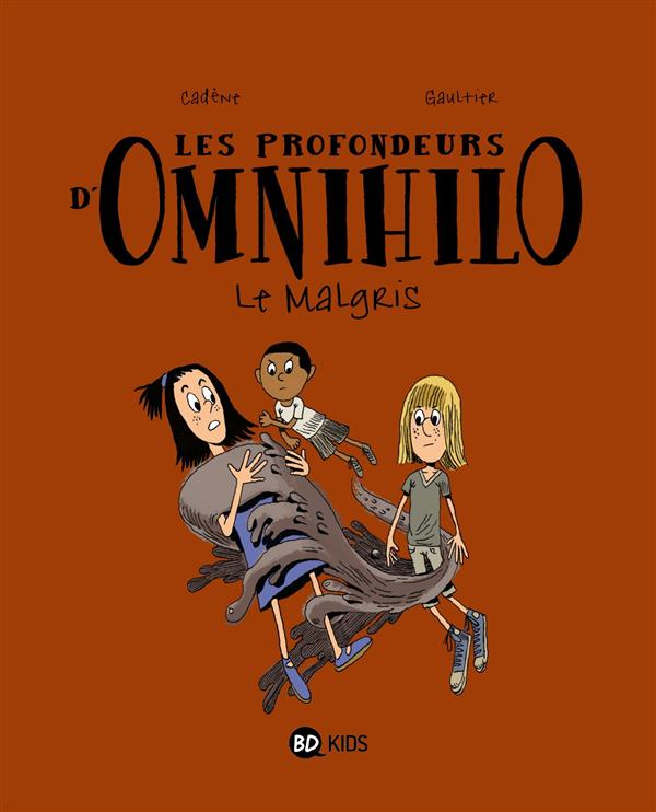 LES PROFONDEURS D'OMNIHILO T02 LE MALGRIS