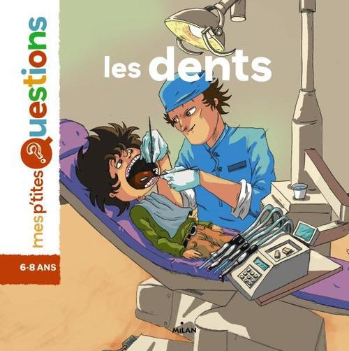 LES DENTS