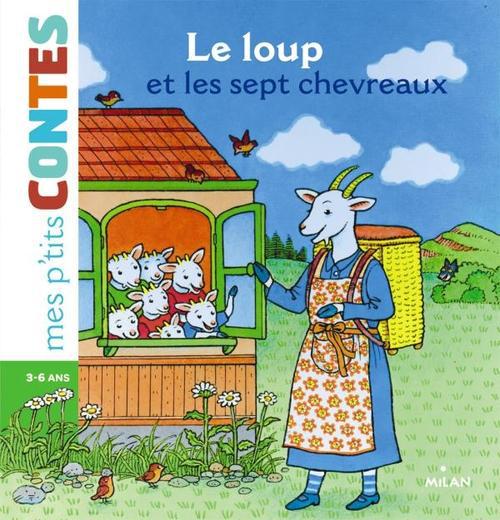 LE LOUP ET LES SEPT CHEVREAUX