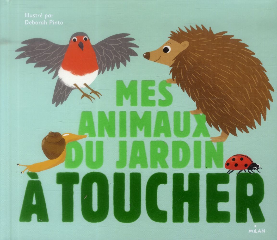 MES ANIMAUX DU JARDIN A TOUCHER