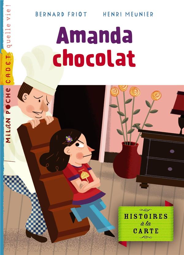 HISTOIRES A LA CARTE, TOME 03 - AMANDA CHOCOLAT