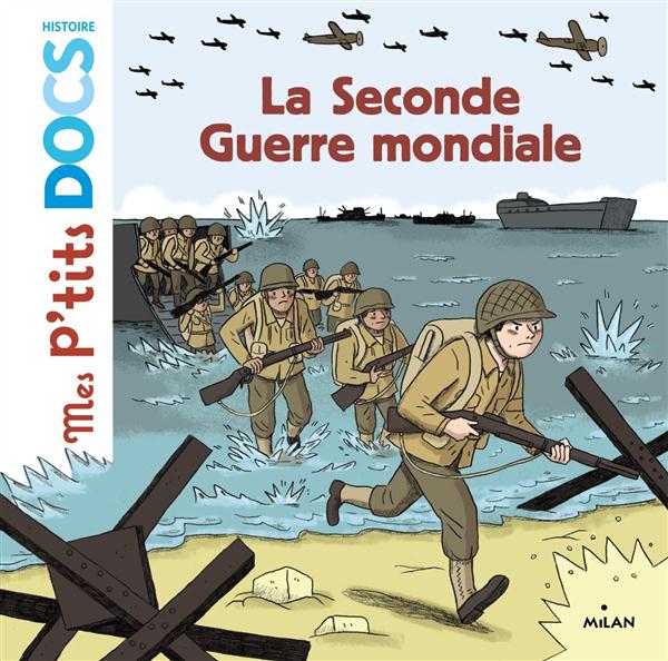 LA SECONDE GUERRE MONDIALE