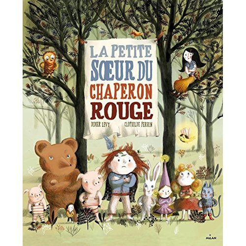 LA PETITE SOEUR DU PETIT CHAPERON ROUGE