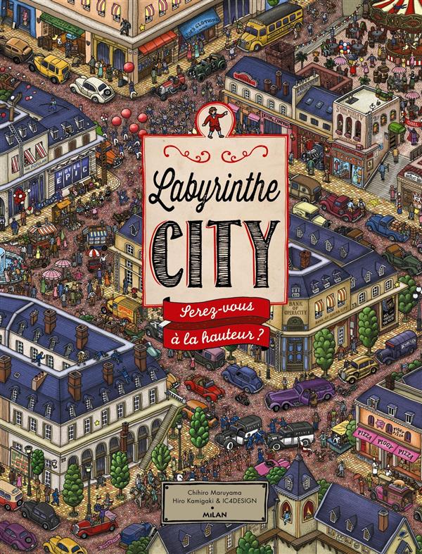 LABYRINTHE CITY : SEREZ-VOUS A LA HAUTEUR ?