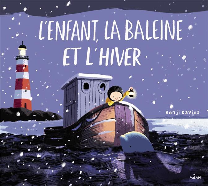 L'ENFANT, LA BALEINE ET L'HIVER