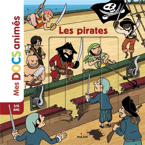 LES PIRATES