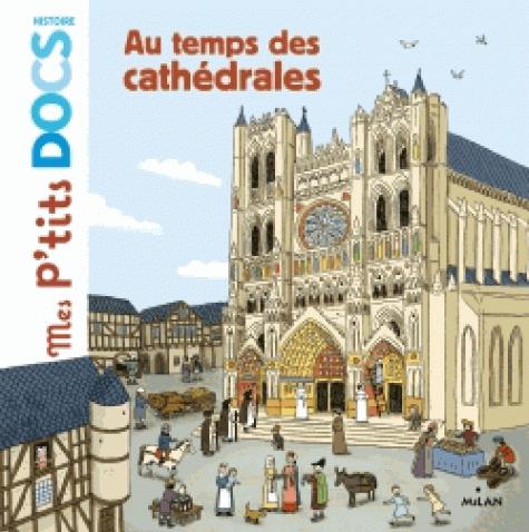 AU TEMPS DES CATHEDRALES