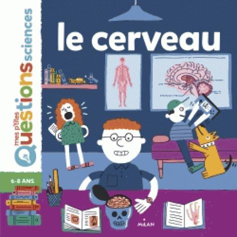 LE CERVEAU