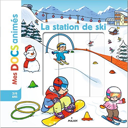 LA STATION DE SKI