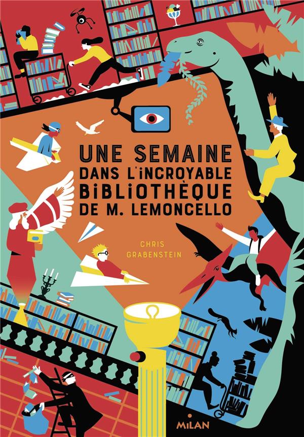 M. LEMONCELLO, TOME 02 - UNE SEMAINE DANS L'INCROYABLE BIBLIOTHEQUE DE M. LEMONCELLO