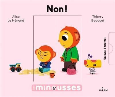 LES MINOUSSES - NON !