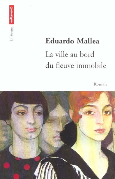 LA VILLE AU BORD DU FLEUVE IMMOBILE