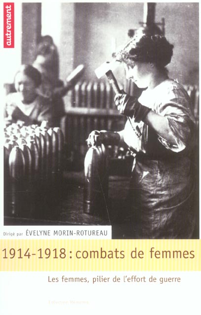 1914-1918 : COMBATS DE FEMMES