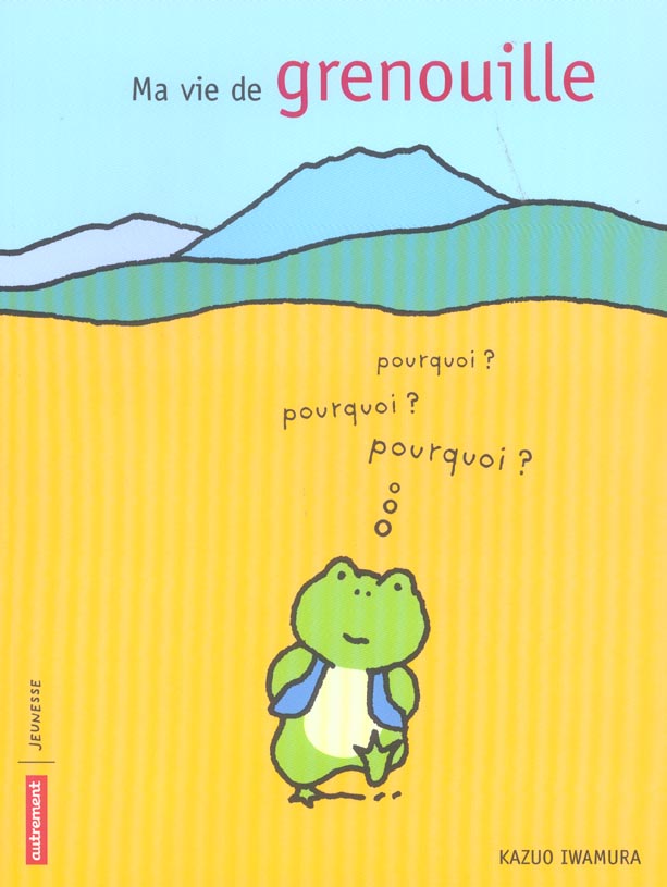 MA VIE DE GRENOUILLE
