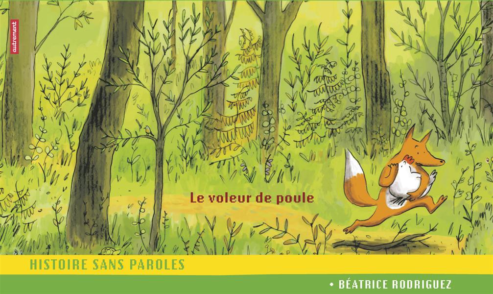 LE VOLEUR DE POULE