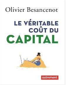 LE VERITABLE COUT DU CAPITAL