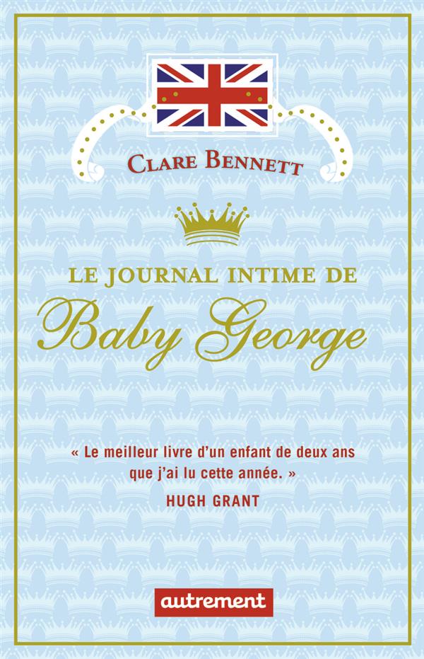 LE JOURNAL INTIME DE BABY GEORGE