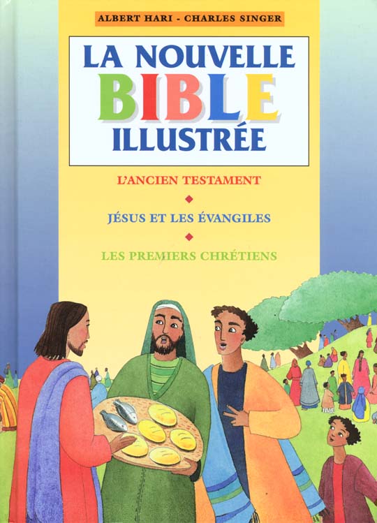 LA NOUVELLE BIBLE ILLUSTREE