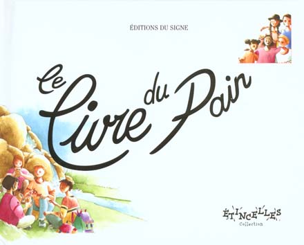 LE LIVRE DU PAIN - FRANCAIS